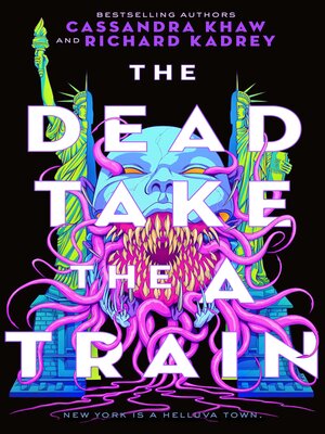 cover image of The Dead Take the a Train